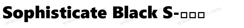 Sophisticate Black S字体转换